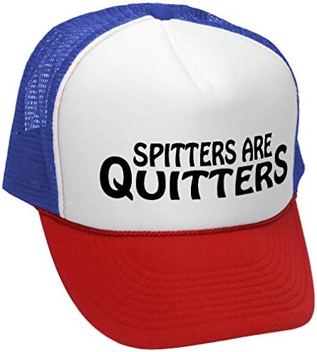 SPITTERS sunt Quitters-Funny Joke Party gag Mesh Trucker Cap Hat, RWB